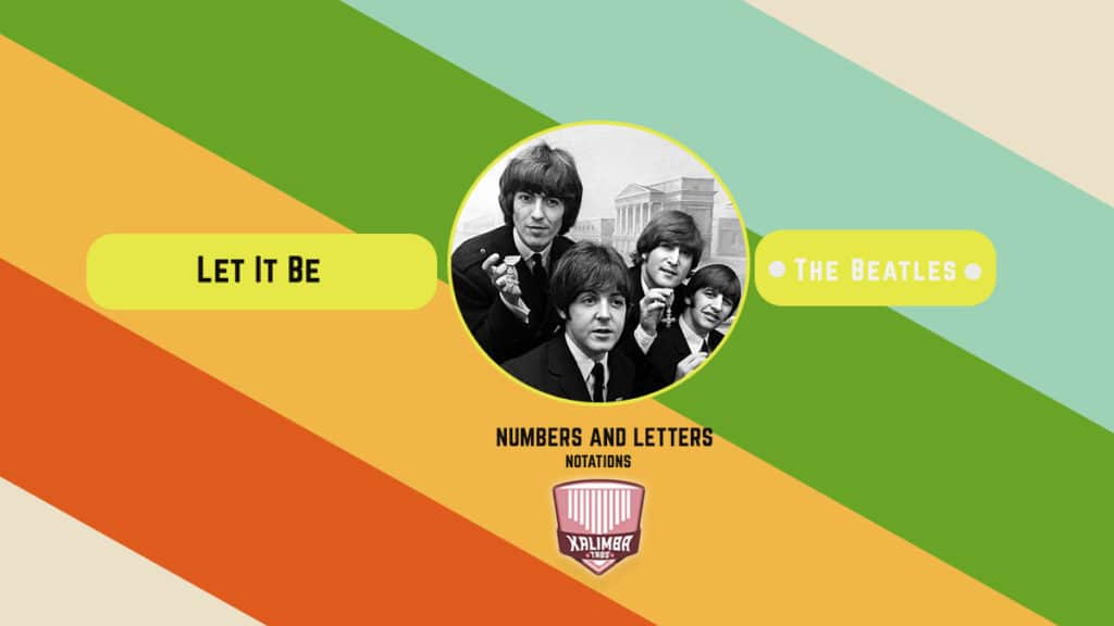 Let It Be Kalimba tabs By Beatles