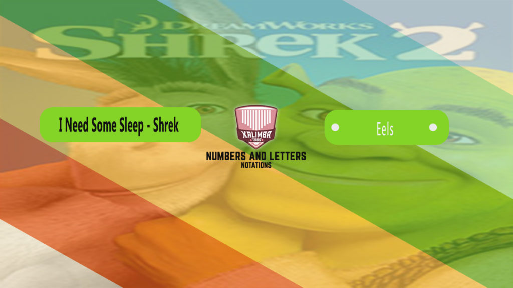 I Need Some Sleep - Shrek kalimba tabs