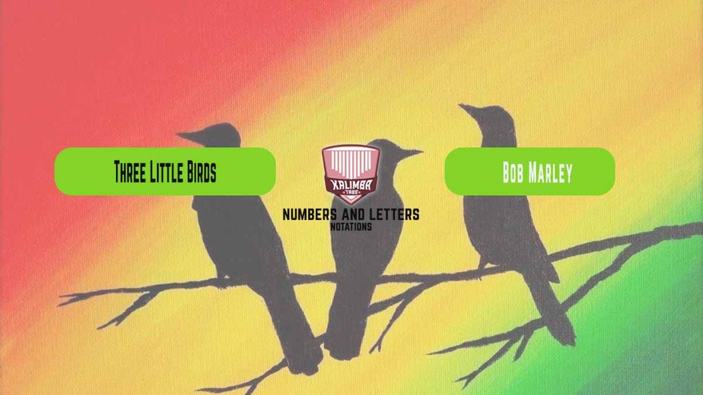 Three Little Birds kalimba tabs